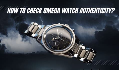 how to check authenticity of omega watch